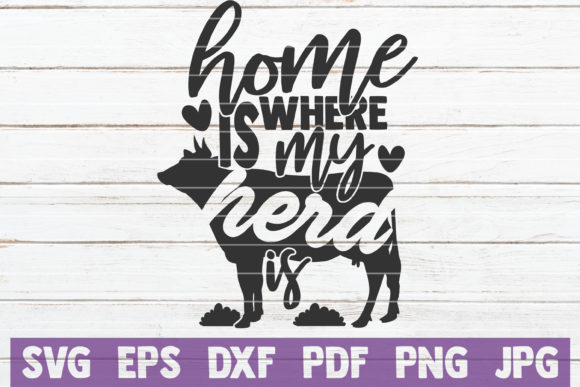 Home is Where My Herd Is SVG Cut File Review
