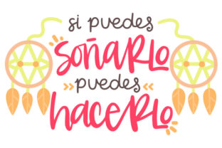 Si Puedes soñarlo, Puedes Hacerlo